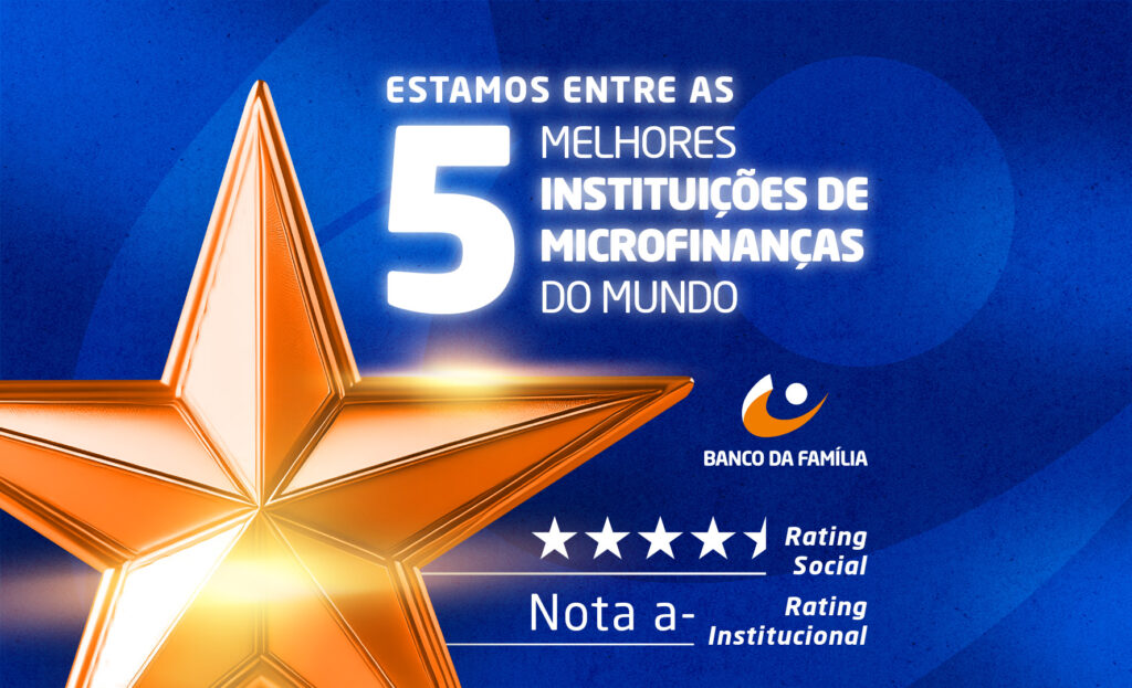 Banco da Família é Reconhecido como Líder no Brasil Pela Microrate