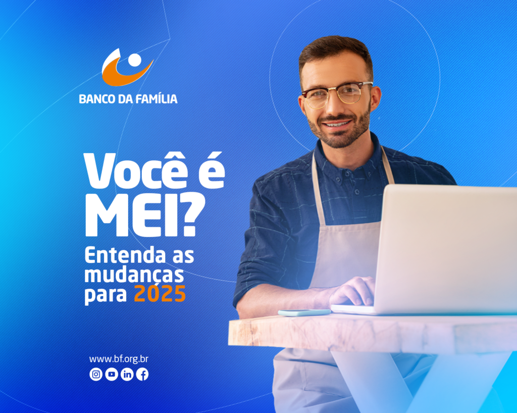 Mudanças no MEI em 2025: Entenda o que vai mudar
